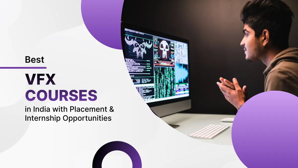 Best VFX Courses in India